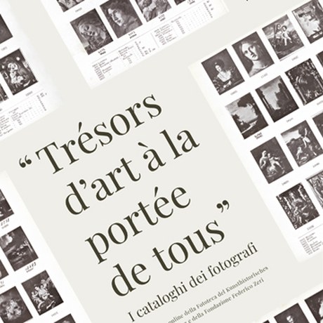 Una mostra online della Fototeca del Kunsthistorisches Institut in Florenz e della Fondazione Federico Zeri: "TRÉSORS D'ART A LA PORTÉE DE TOUS". I CATALOGHI DEI FOTOGRAFI a cura di Almut Goldhahn e Francesca  Mambelli